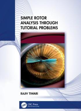 [预订]Simple Rotor Analysis through Tutorial Problems 9781032555560