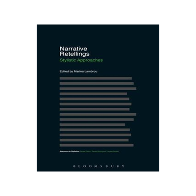 [预订]Narrative Retellings: Stylistic Approaches 9781350195363