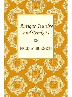 预订 Antique Jewelry and Trinkets: 9781447417347