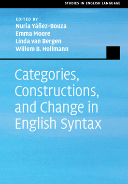 【预订】Categories, Constructions, and Change in English Syntax