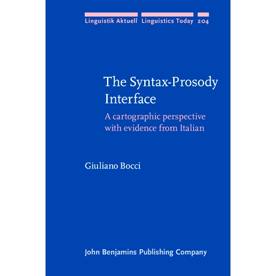 预订 The Syntax–Prosody interface: A Cartographic Perspective With Evidence from Italian 语法的韵律接口：来自意大利的证