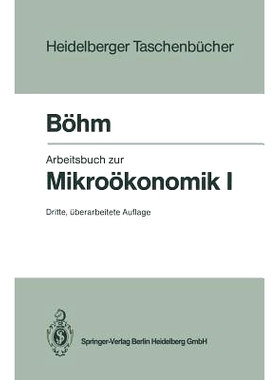 预订 Arbeitsbuch zur Mikroökonomik I: 9783540587637
