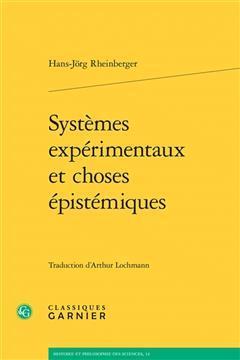 [预订]Systèmes expérimentaux et choses épistémiques 9782406062462
