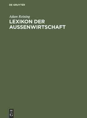 【预订】Lexikon der Außenwirtschaft 9783486274165