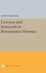 and Lawyers 预订 Florence Renaissance Statecraft