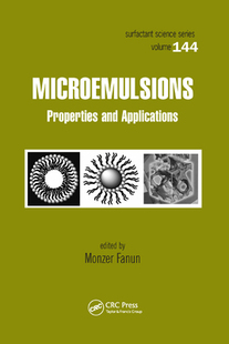 【预订】Microemulsions: Properties and Applications