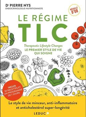 预订 Le régime TLC : Therapeutic lifestyle changes : le premier style de vie qui soigne
