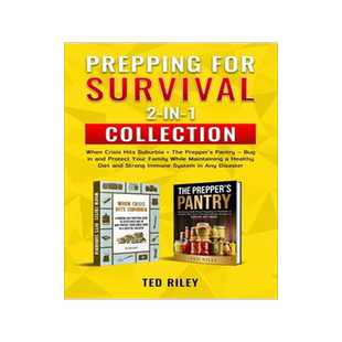 [预订]Prepping for Survival 2-In-1 Collection: When Crisis Hits Suburbia + The Prepper’s Pantry - Bug in 9780645277456