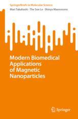 【预订】Modern Biomedical Applications of Magnetic Nanoparticles 9789811971037