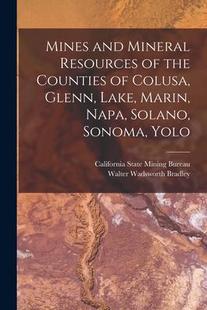 Mineral Yol Sonoma Resources Lake Colusa Counties 预订 Mines and 9781016498197 the Glenn Napa Marin Solano