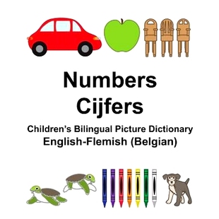Children’s 9781981532148 Flemish Dictionary Picture Bilingual Cijfers Numbers Belgian English 预订