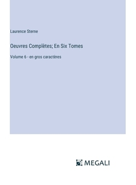 预订 Oeuvres Complètes; En Six Tomes: Volume 6 - en gros caractères: 9783387083835