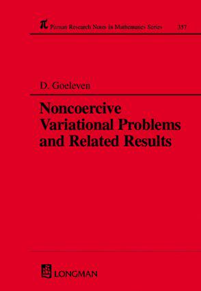【预订】Noncoercive Variational Problems and Related Results