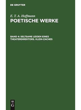 预订 Seltsame Leiden eines Theaterdirektors. Klein-Zaches: 9783110056556