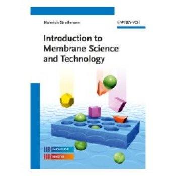 【预订】Introduction To Membrane Science And Technology