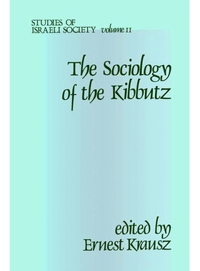 预订 Sociology of the Kibbutz: 9780878559022
