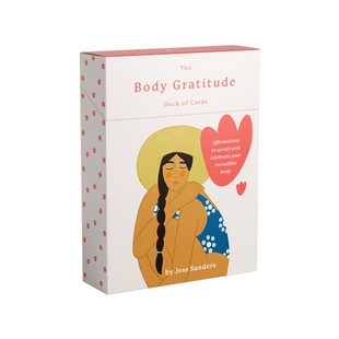 预订 The Body Gratitude Deck of Cards: Affirmations to accept and celebrate your incredible body 身体感恩牌：肯定接受并