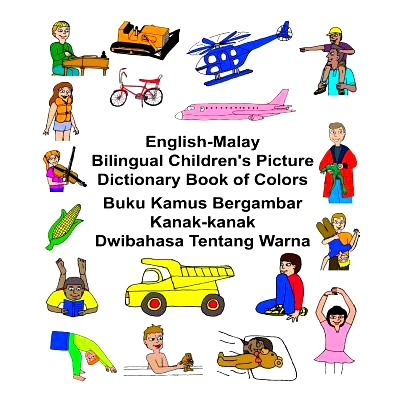 预订 English-Malay Bilingual Children’s Picture Dictionary Book of Colors Buku Kamus Bergambar Kanak-kanak Dwibahasa Te