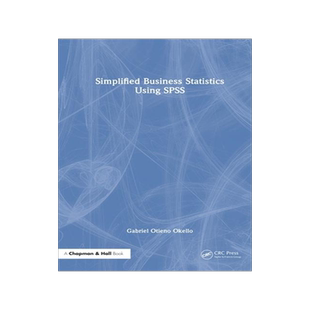 [预订]Simplified Business Statistics Using SPSS 9781032274294