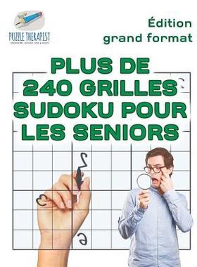 [预订]Plus de 240 Grilles Sudoku Pour Les Seniors - Edition Grand Format 9781541944534
