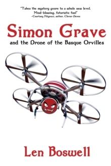 【预订】Simon Grave and the Drone of the Basque Orvilles: A Simon Grave Mystery