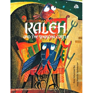 预订 Kaleh and the Singsong Castle: 9788189934019