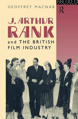 预订 J. Arthur Rank and the British Film Industry