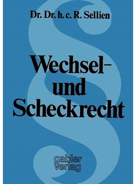预订 Wechsel- und Scheckrecht: Erläuterungen für die Praxis: 9783409731041