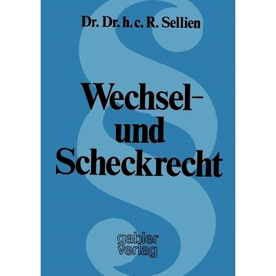 预订 Wechsel- und Scheckrecht: Erläuterungen für die Praxis: 9783409731041