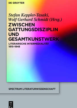 【预订】Zwischen Gattungsdisziplin und Gesamtkunstwerk 9783110378696