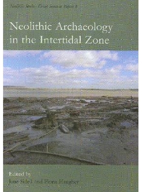 预订 Neolithic Archaeology in the Intertidal Zone: 9781842172667