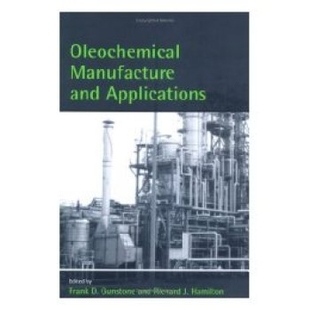 Oleochemical 石油化工生产与应用 Manufacture Applications 9781841272191 and 预订