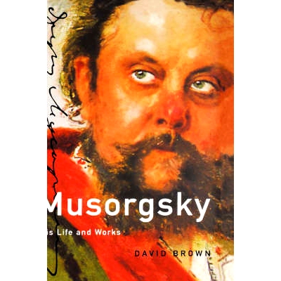 预订 Musorgsky 穆梭斯基：他的生活和作品: 9780198165873
