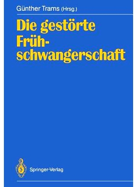 预订 Die gestörte Frühschwangerschaft: 9783540523031