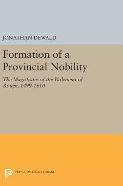 【预订】Formation of a Provincial Nobility