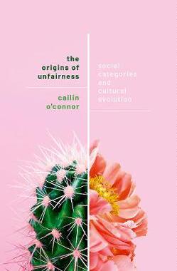 【预订】The Origins of Unfairness