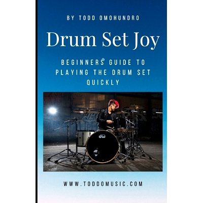 预订 Drum Set Joy: A Beginners Guide To Playing The Drum Set: 9798337515403