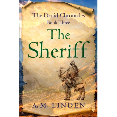 The Druid Chronicles, Book Three