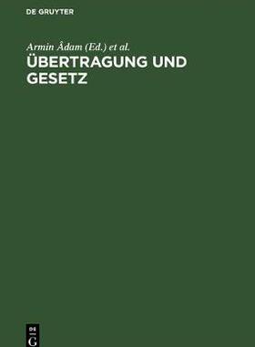 【预订】Übertragung und Gesetz 9783050025254