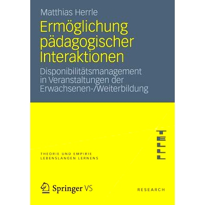 预订 Ermöglichung pädagogischer Interaktionen: Disponibilitätsmanagement in Veranstaltungen der Erwachsenen-/Weiterbi