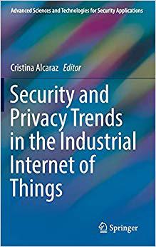 【预售】Security and Privacy Trends in the Industrial Internet of Things