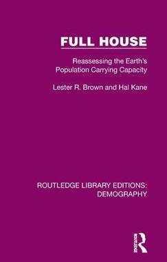 [预订]Full House: Reassessing the Earth’s Population Carrying Capacity 9781032548401