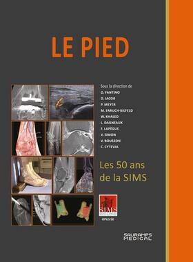 预订 Le pied : les 50 ans de la SIMS