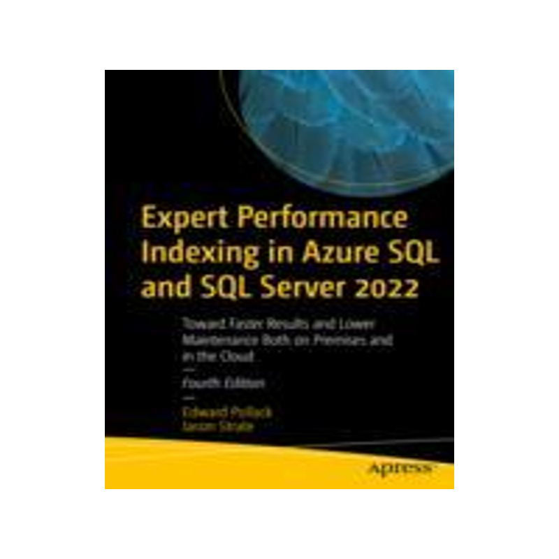 [预订]Expert Performance Indexing in Azure SQL and SQL Server 2022