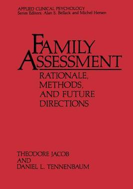 预订 Family Assessment: Rationale, Methods and Future Directions