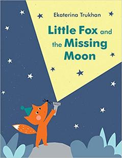 【预售】Little Fox and the Missing Moon