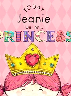 预订 Today Jeanie Will Be a Princess: 9781524844325