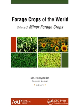 预订 Forage Crops of the World, Volume II: Minor Forage Crops 世界饲料作物 第2卷：小型饲料作物: 9781774631706