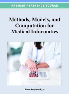 【预订】Methods, Models, and Computation for Medical Informatics