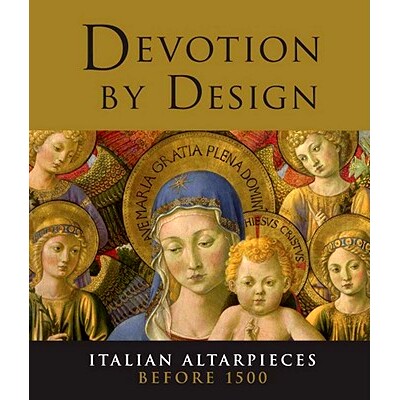 预订 Devotion by design: Italian altarpieces before 1500 / 前1500名设计 - 意大利Alterpieces的奉献: 9781857095258
